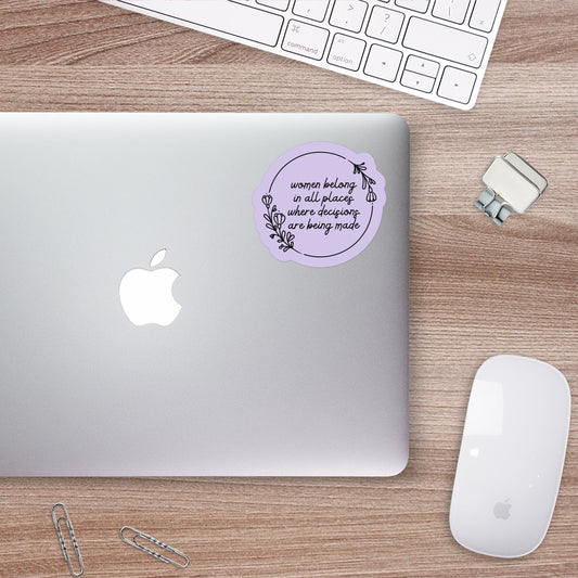 Women Belong In All Places Sticker