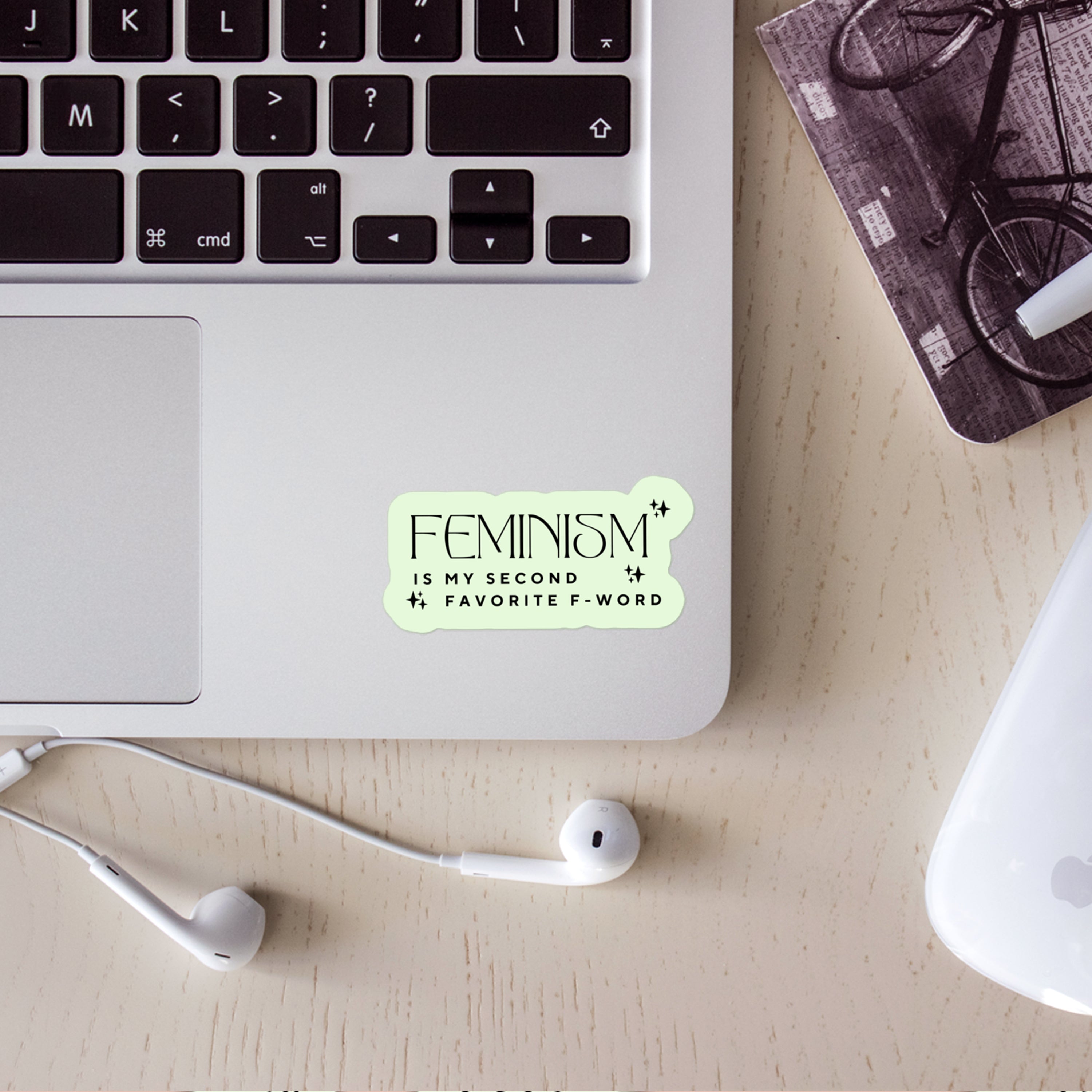 Feminism is My Second Favorite F Word Sticker