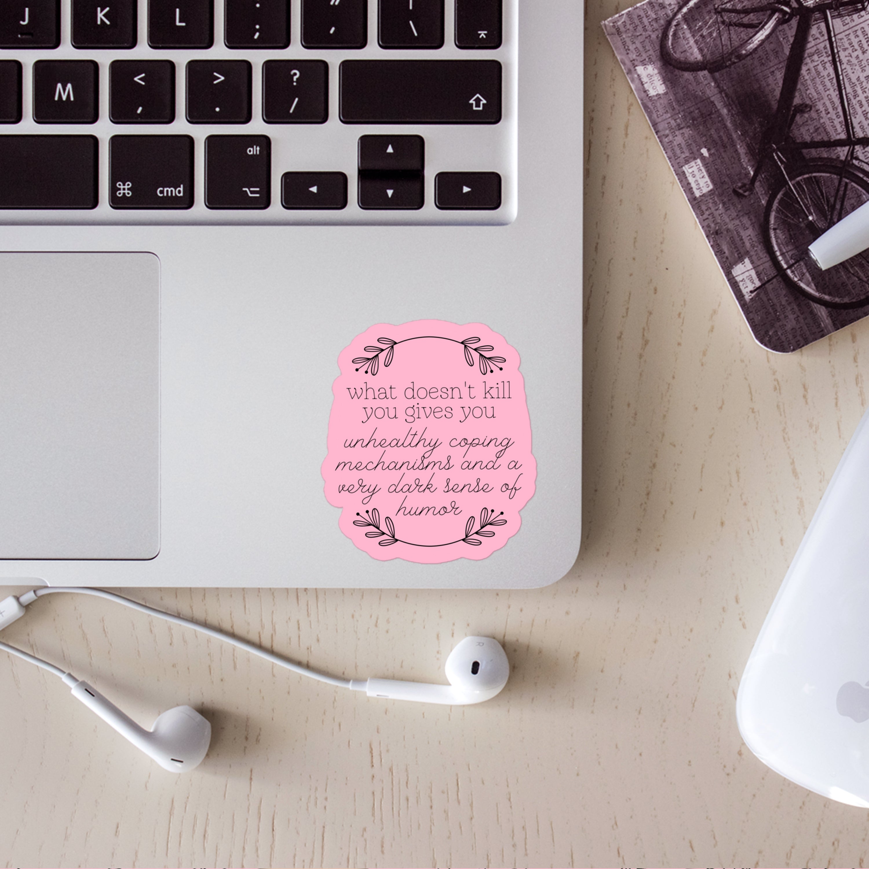 What Doesn't Kill You Sticker