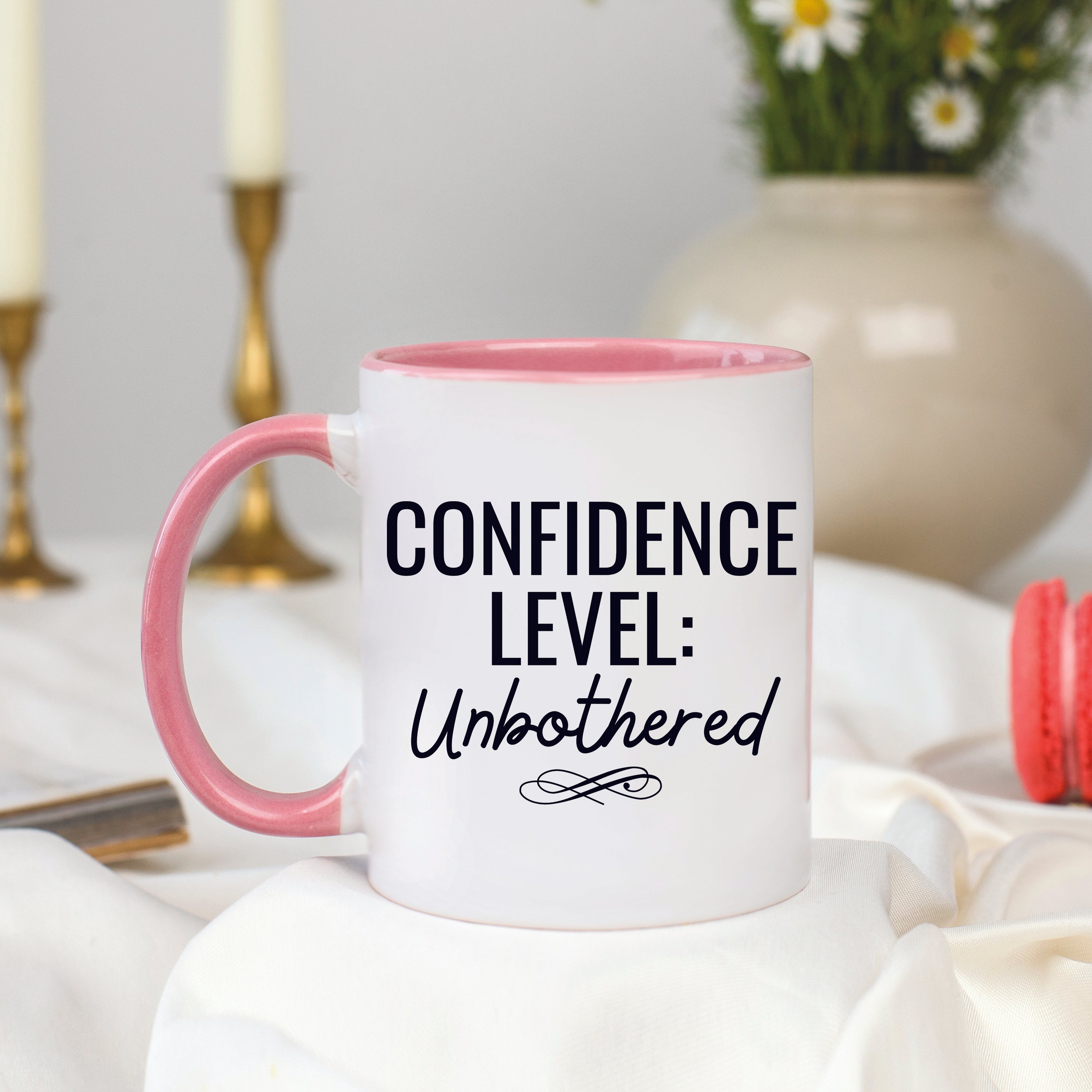 Confidence Level: Unbothered Mug