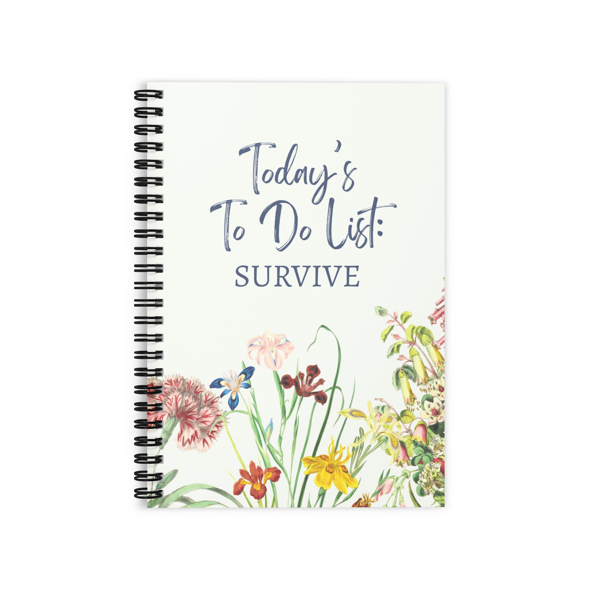 Today's To Do List: Survive Journal