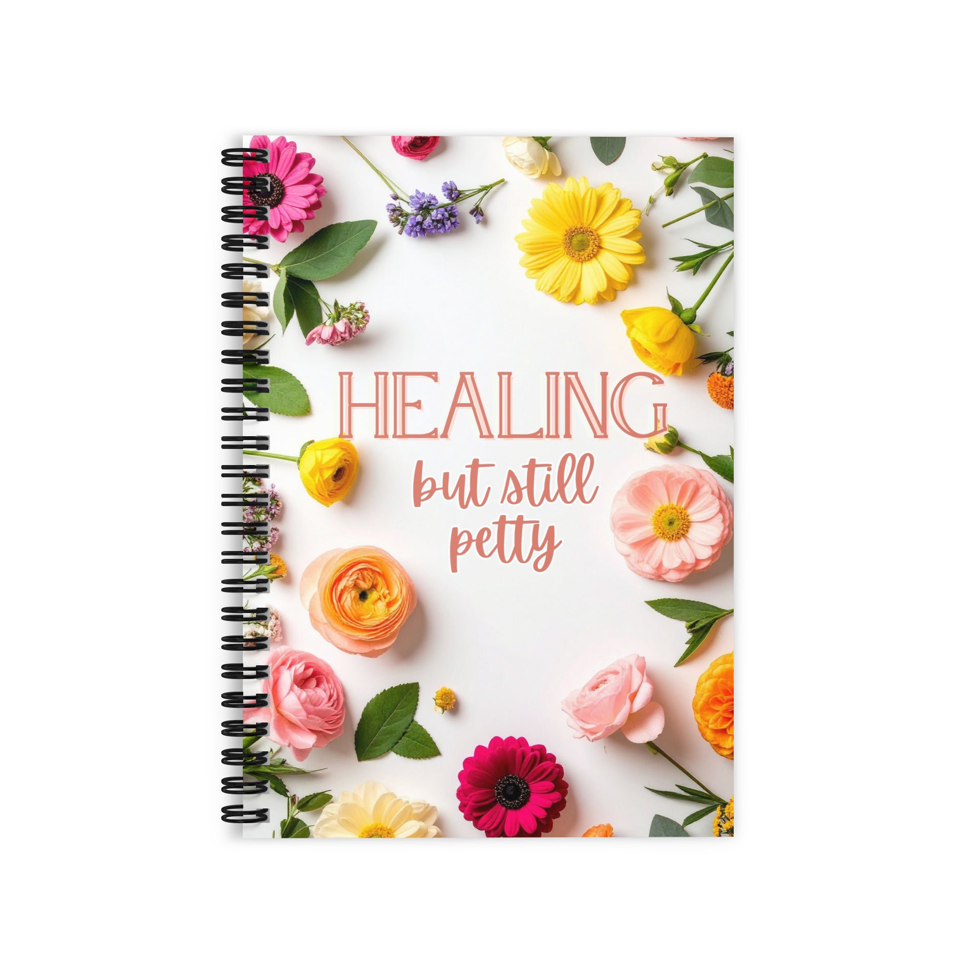 Healing but Still Petty Journal