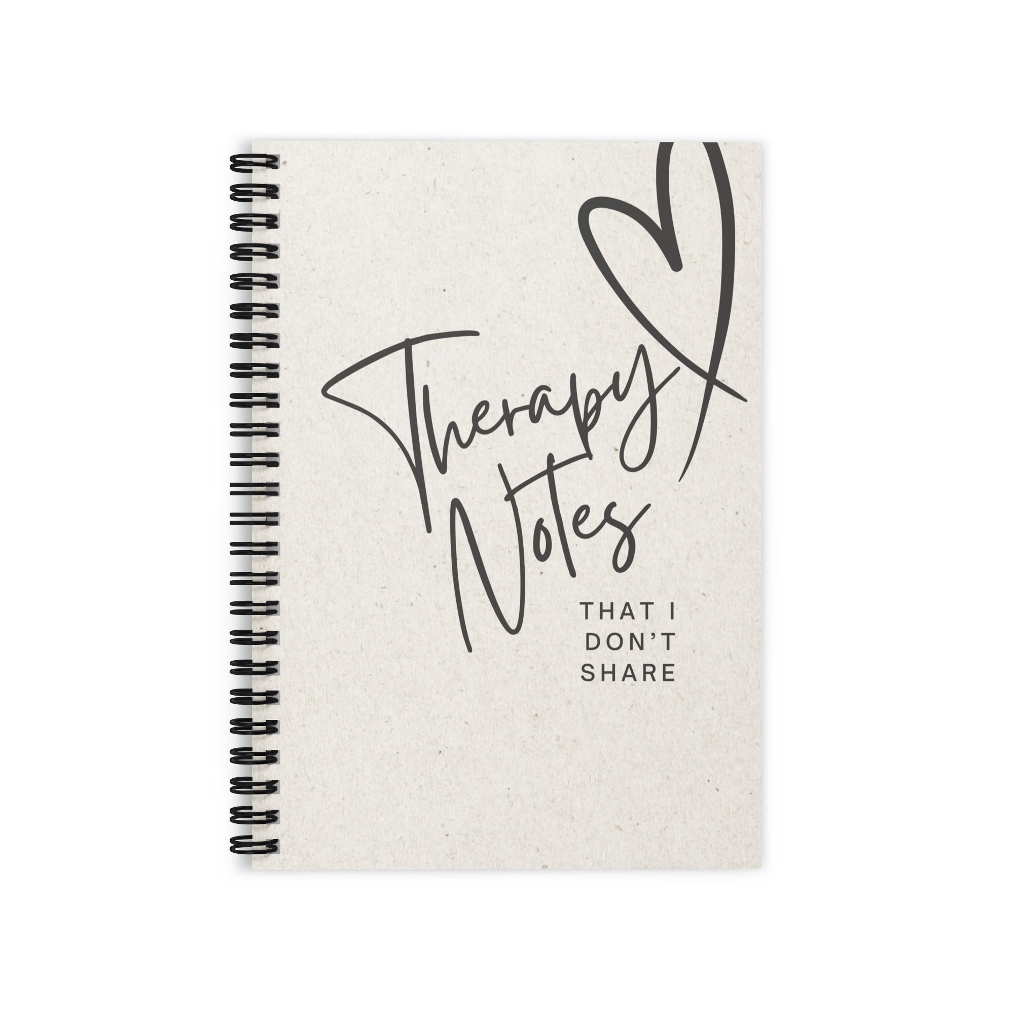 Therapy Notes That I Don't Share Journal