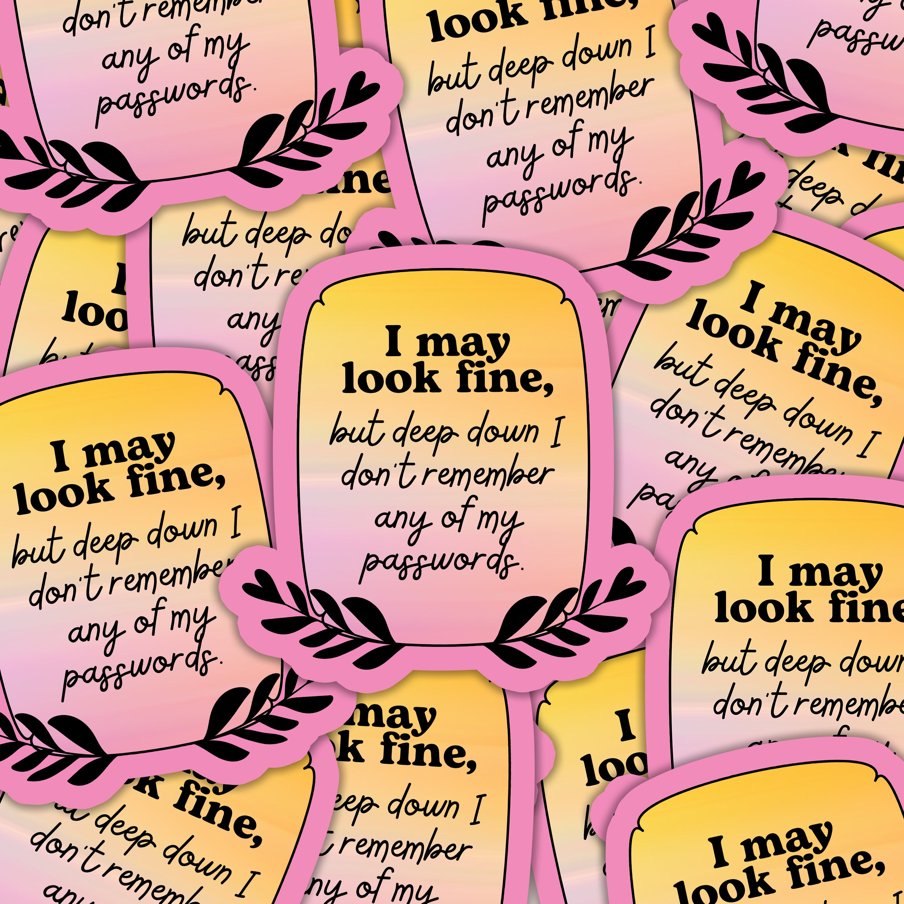Random Password Stickers Don't Know My Passwords Sticker – SheMugs
