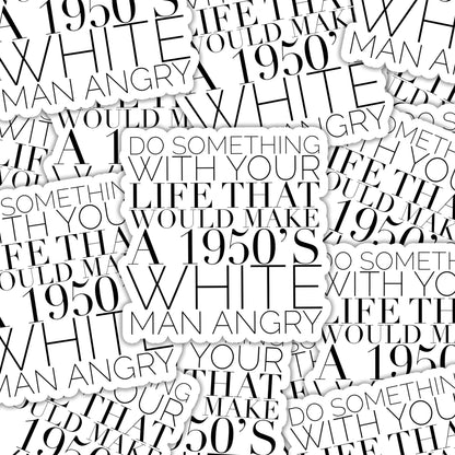 Make a 1950's White Man Angry Sticker