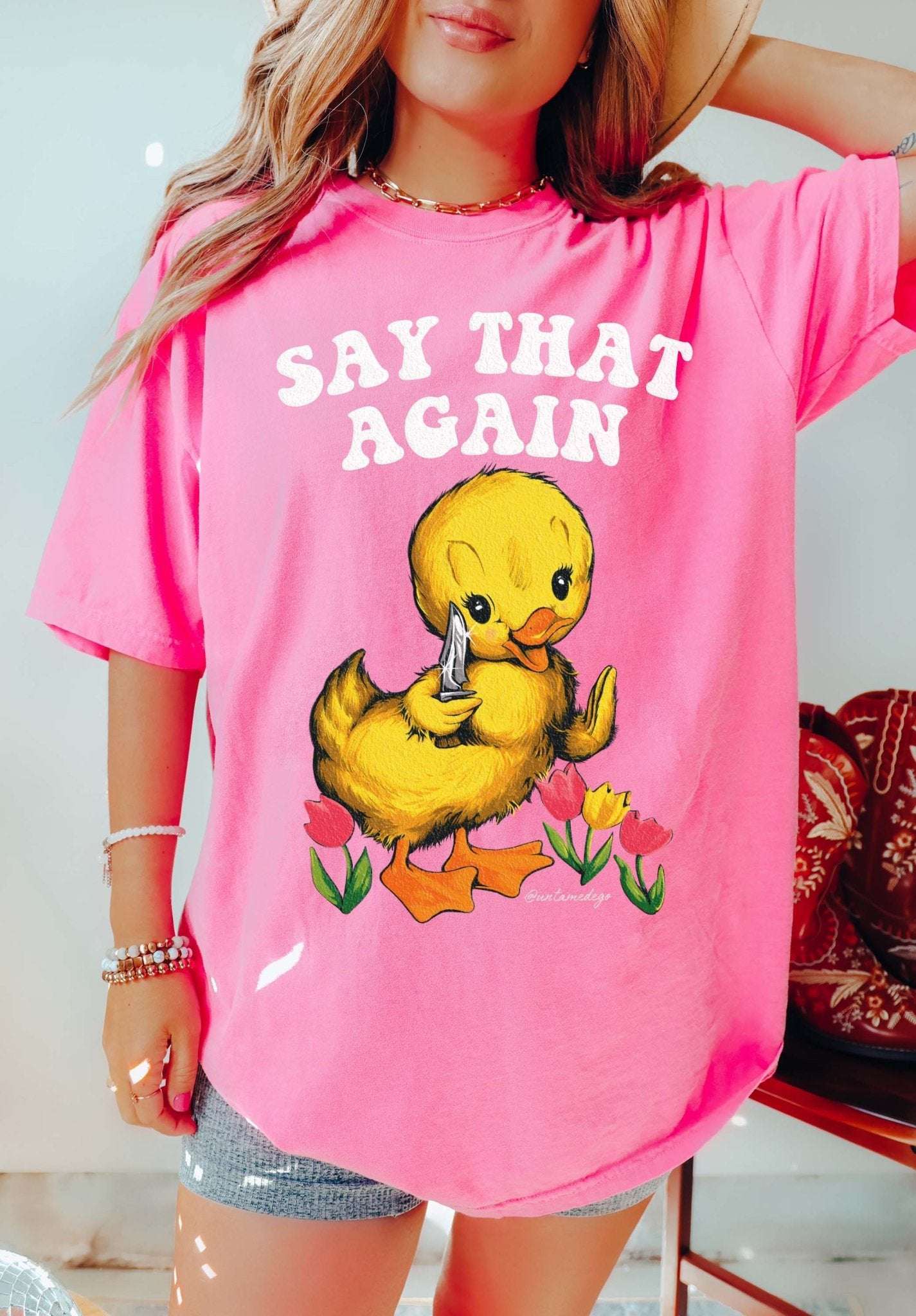 Say That Again Ducky Tee