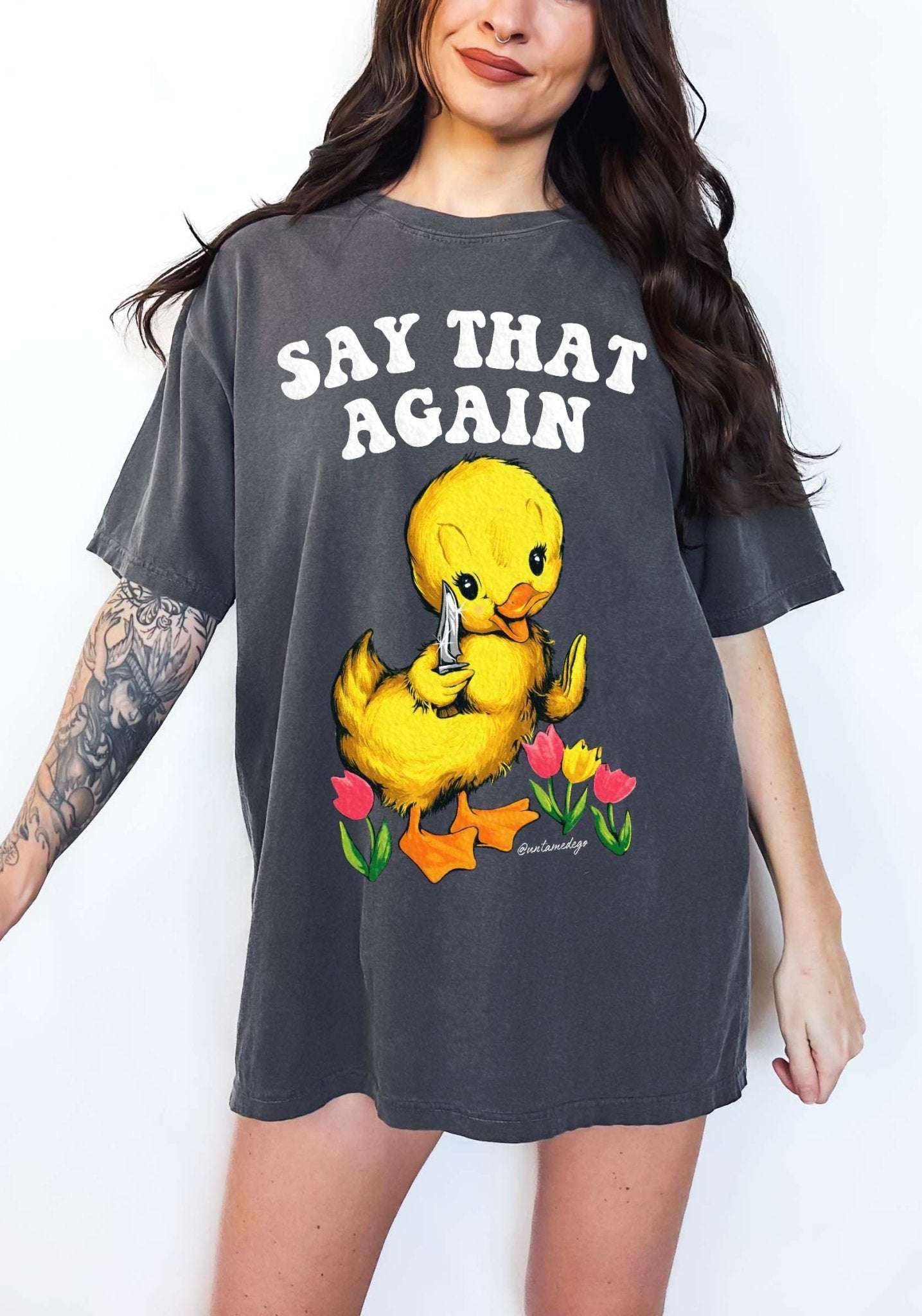 Say That Again Ducky Tee