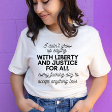 Load image into Gallery viewer, Liberty &amp; Justice Shirt