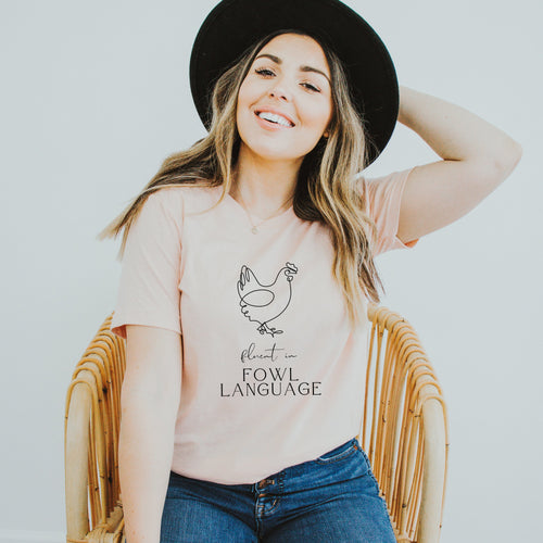 Fluent in Fowl Language Shirt