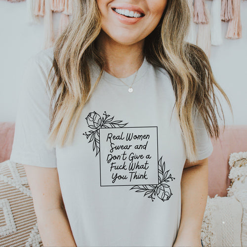 Real Women Swear Shirt