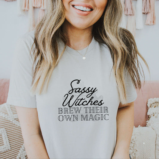 Sassy Witches Brew Their Own Magic Shirt