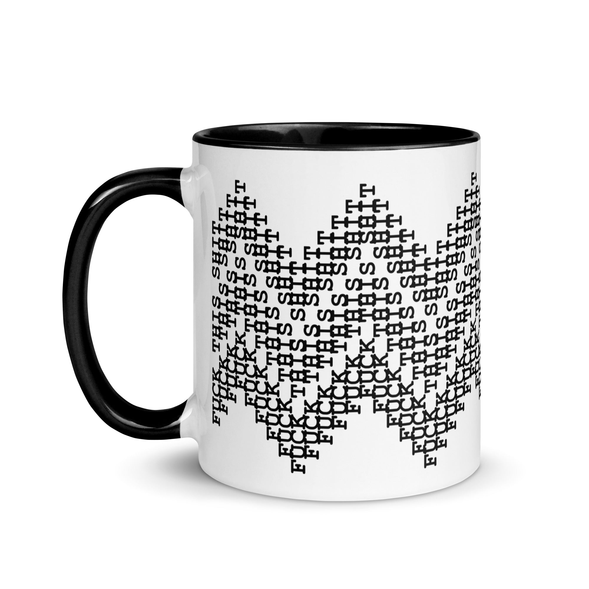 Fuck This Shit Secret Message Mug