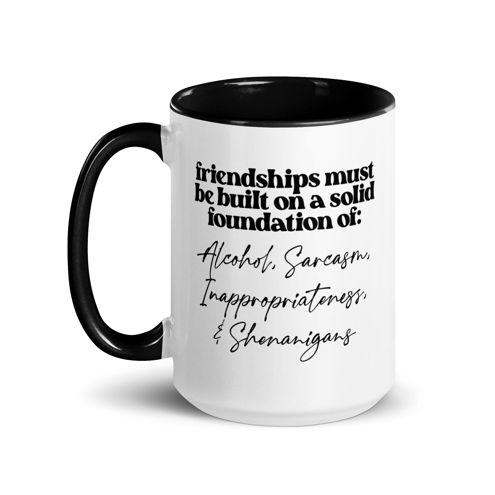 Solid Foundations of Friendship Mug