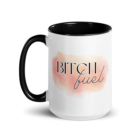 Bitch Fuel Mug