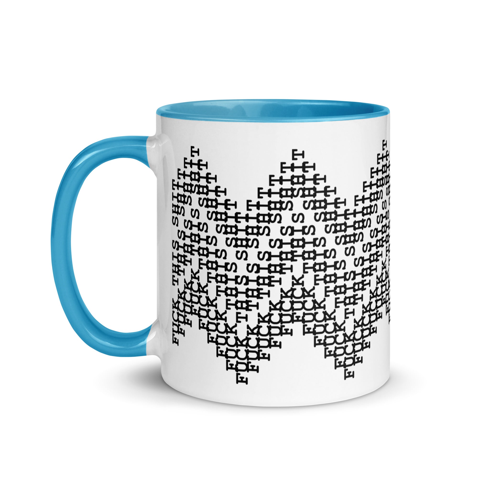 Fuck This Shit Secret Message Mug