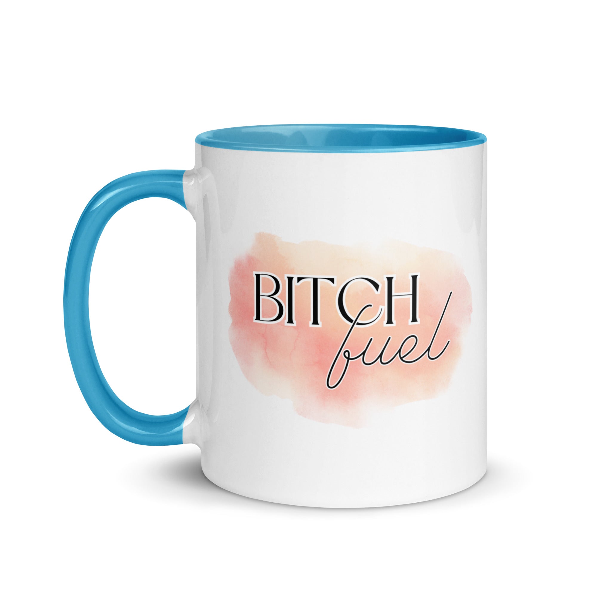 Bitch Fuel Mug