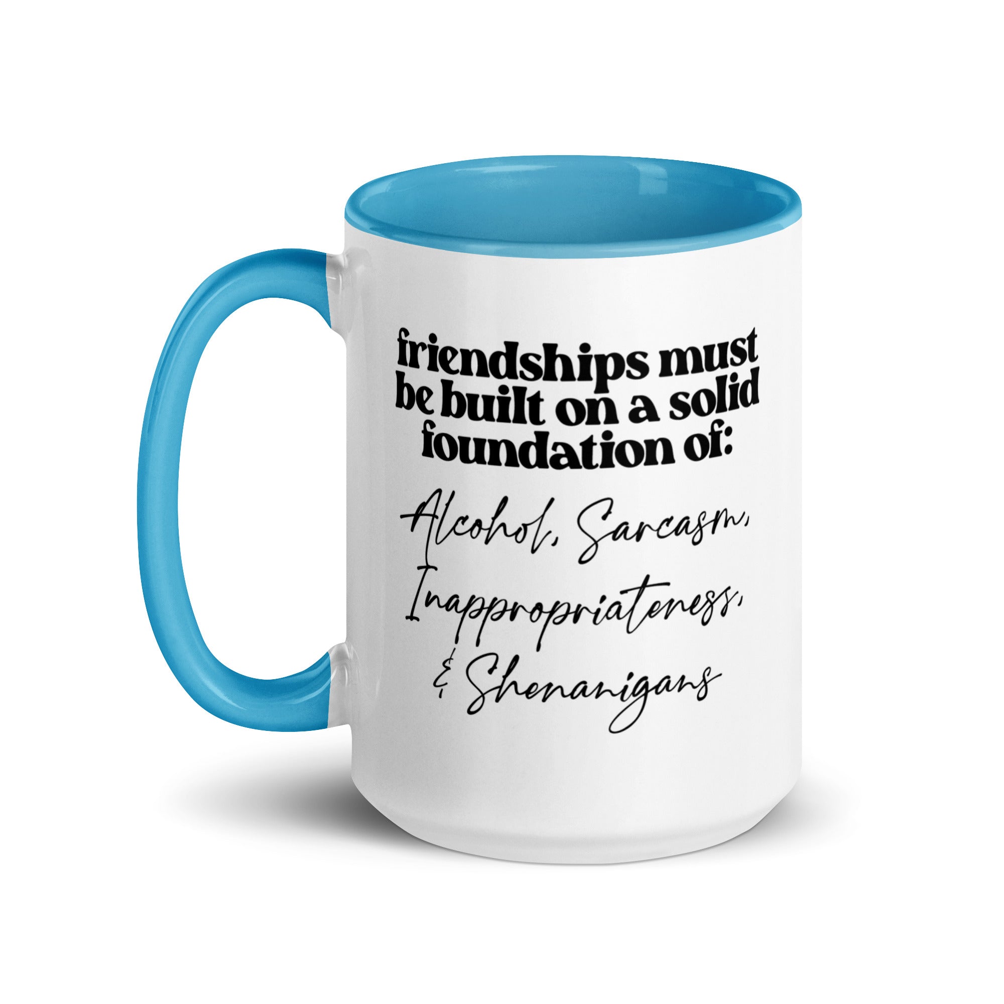 Solid Foundations of Friendship Mug