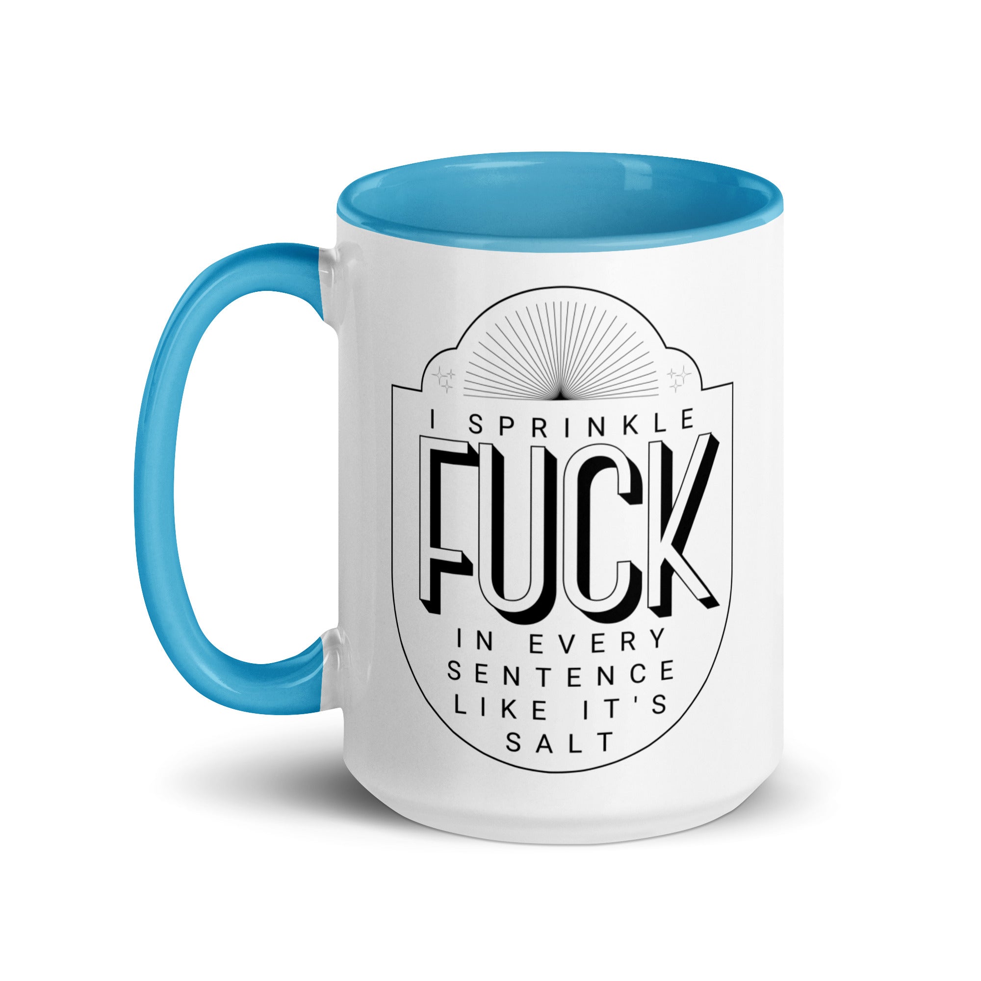 Sprinkle Fuck Like Salt Mug
