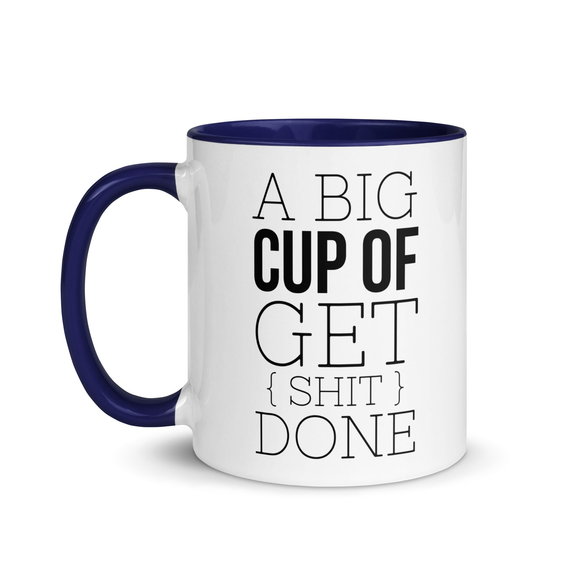 A Big Cup of Get Shit Done