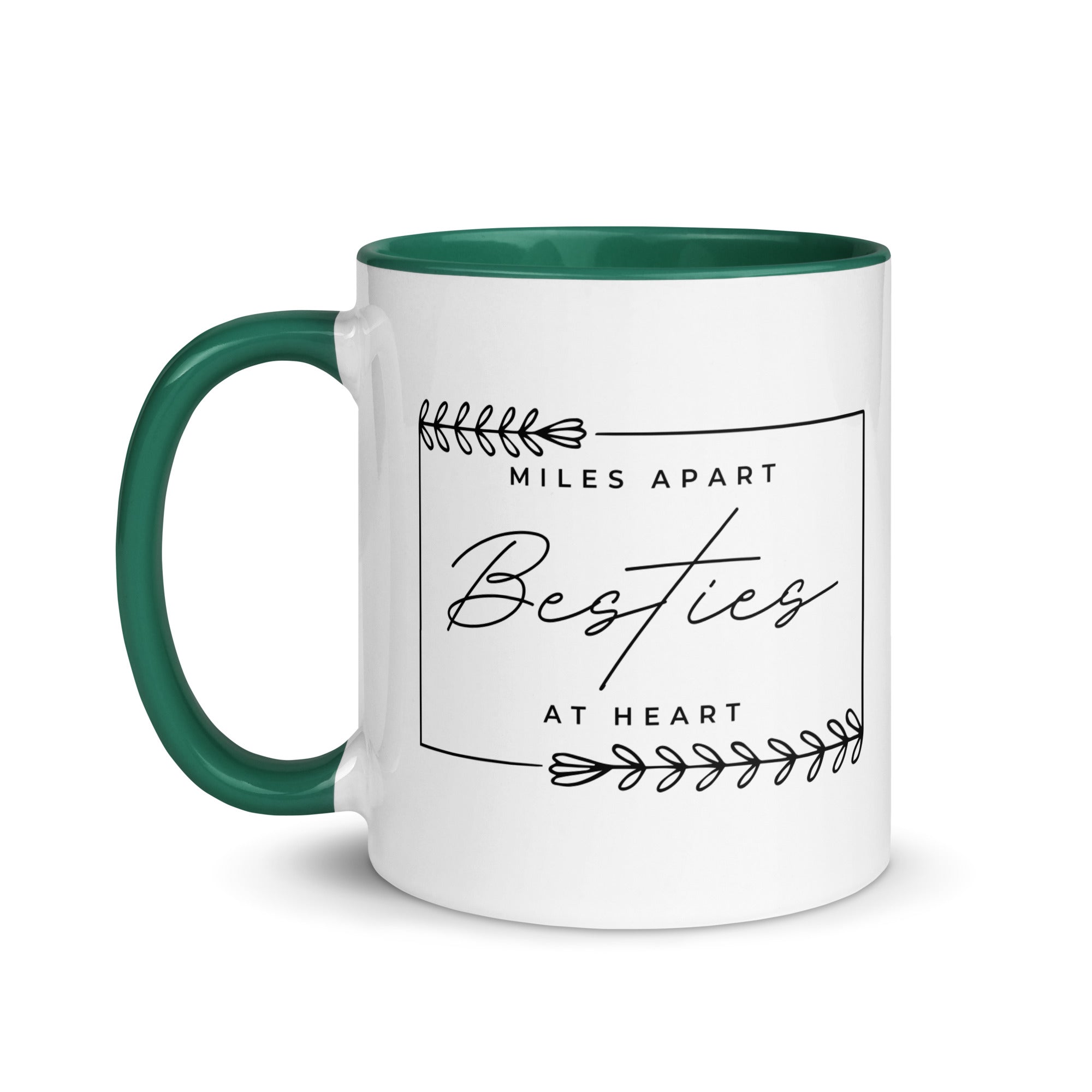 Miles Apart But Besties at Heart Mug