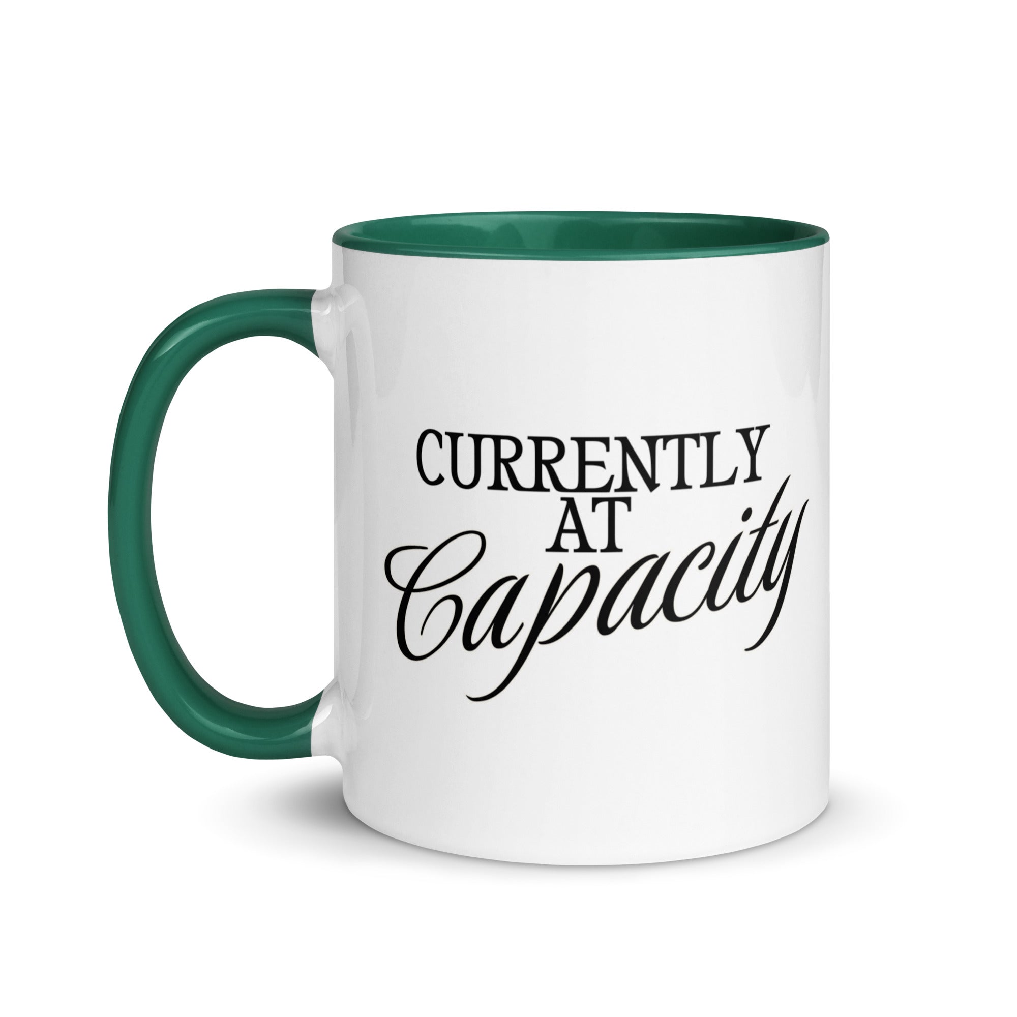 Currently at Capacity Mug