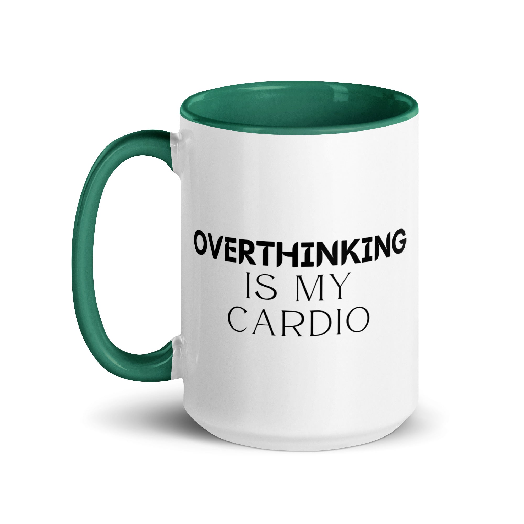 Overthinking is My Cardio Mug