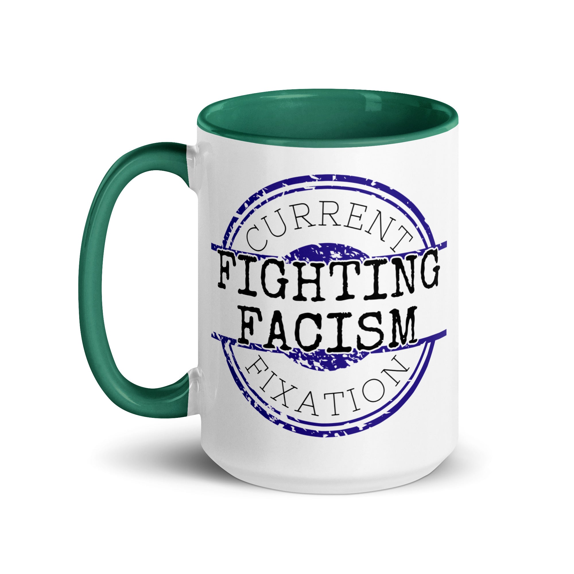 Current Fixation: Fighting Facism Mug