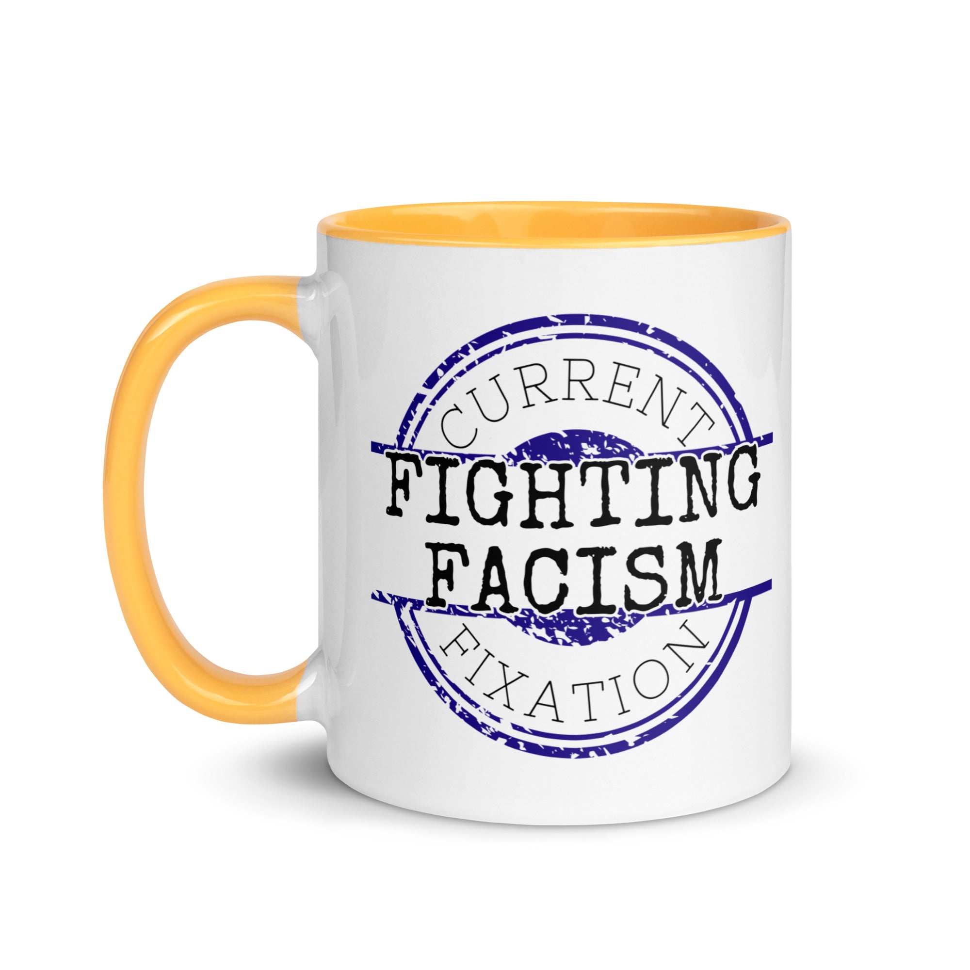Current Fixation: Fighting Facism Mug