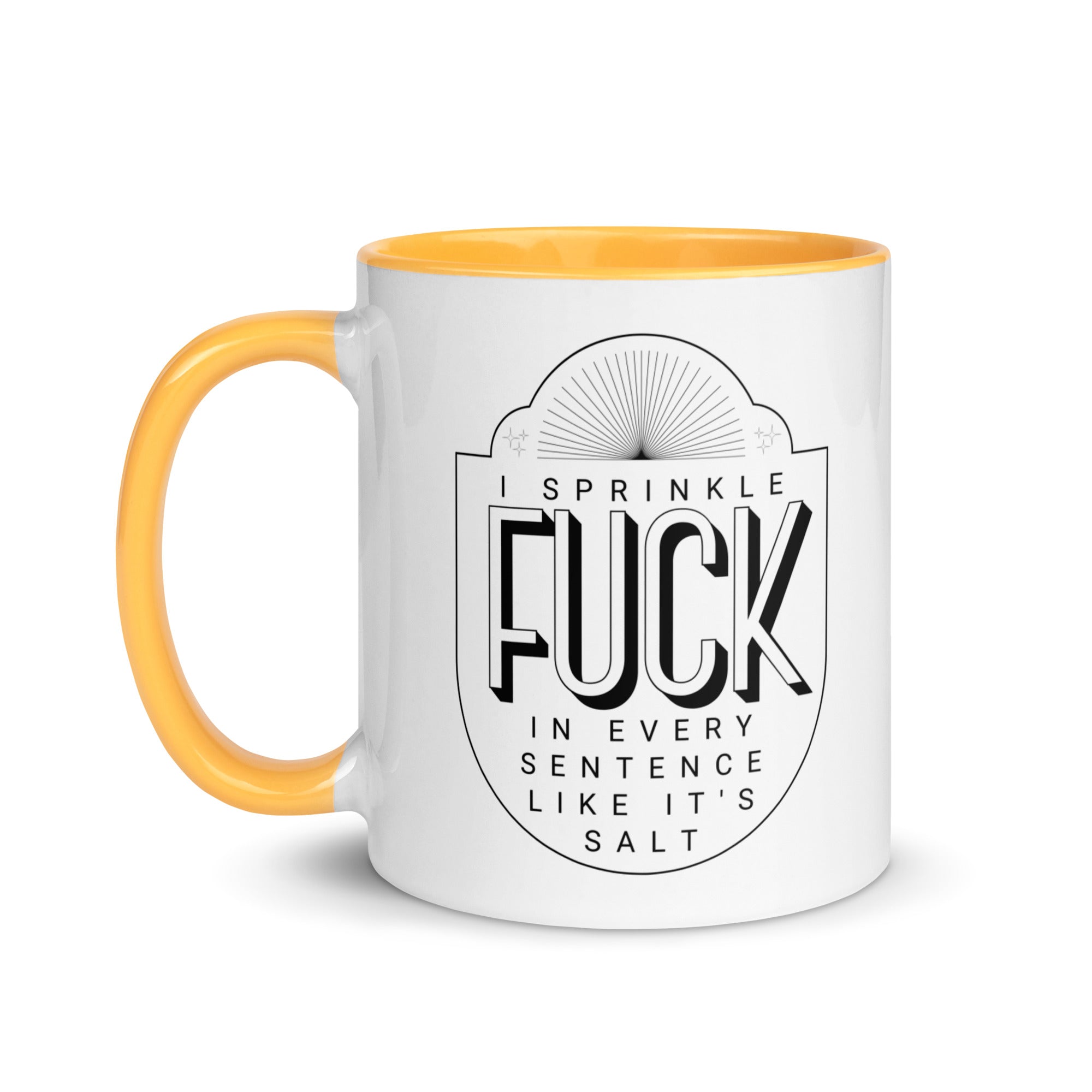 Sprinkle Fuck Like Salt Mug
