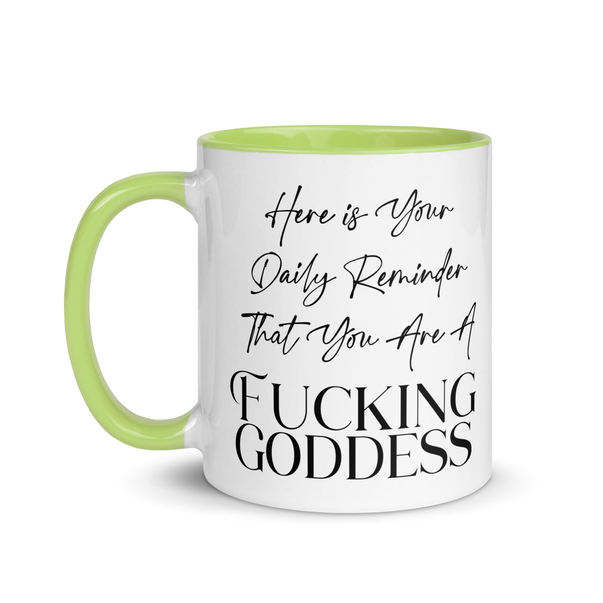 Daily Goddess Reminder Mug