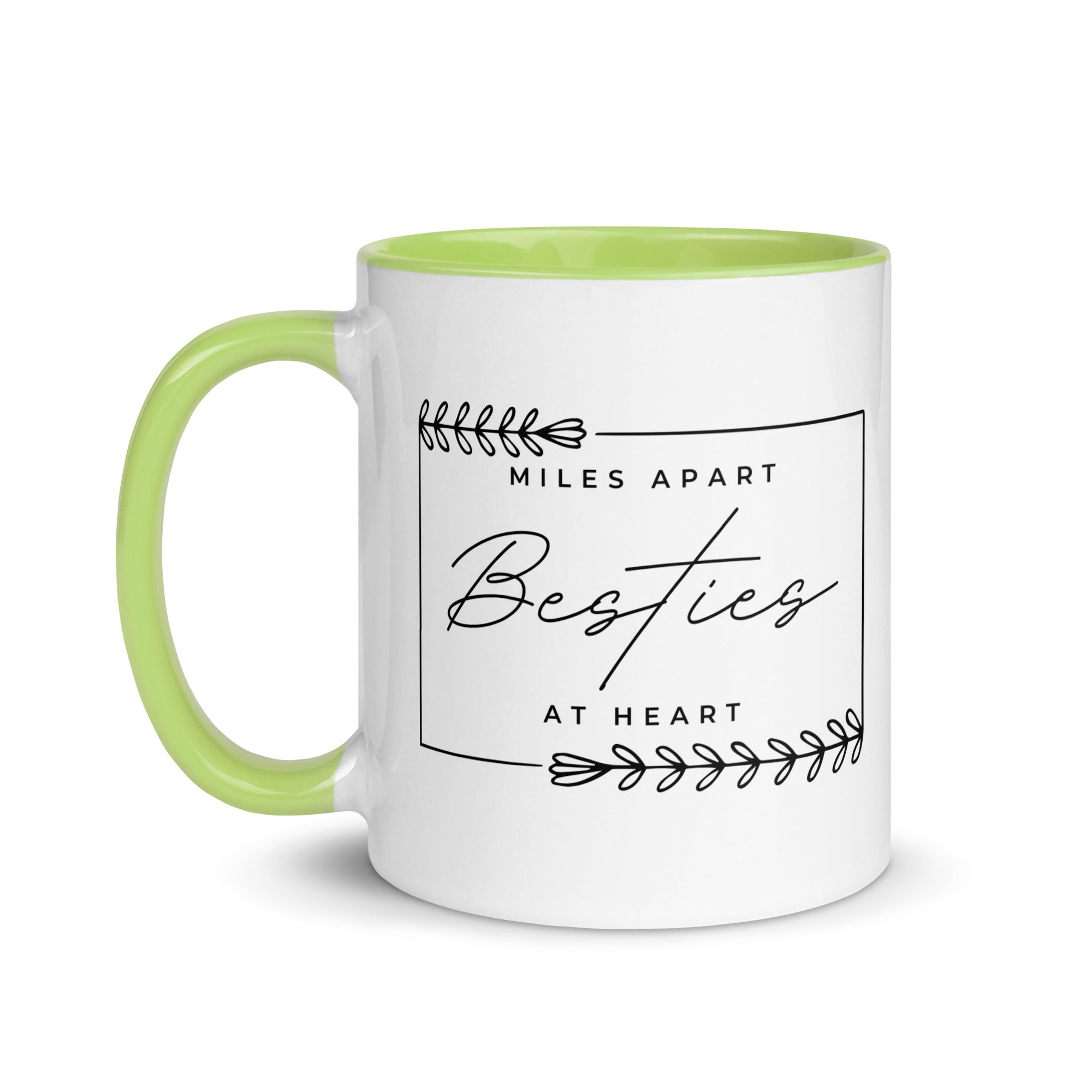 Miles Apart But Besties at Heart Mug