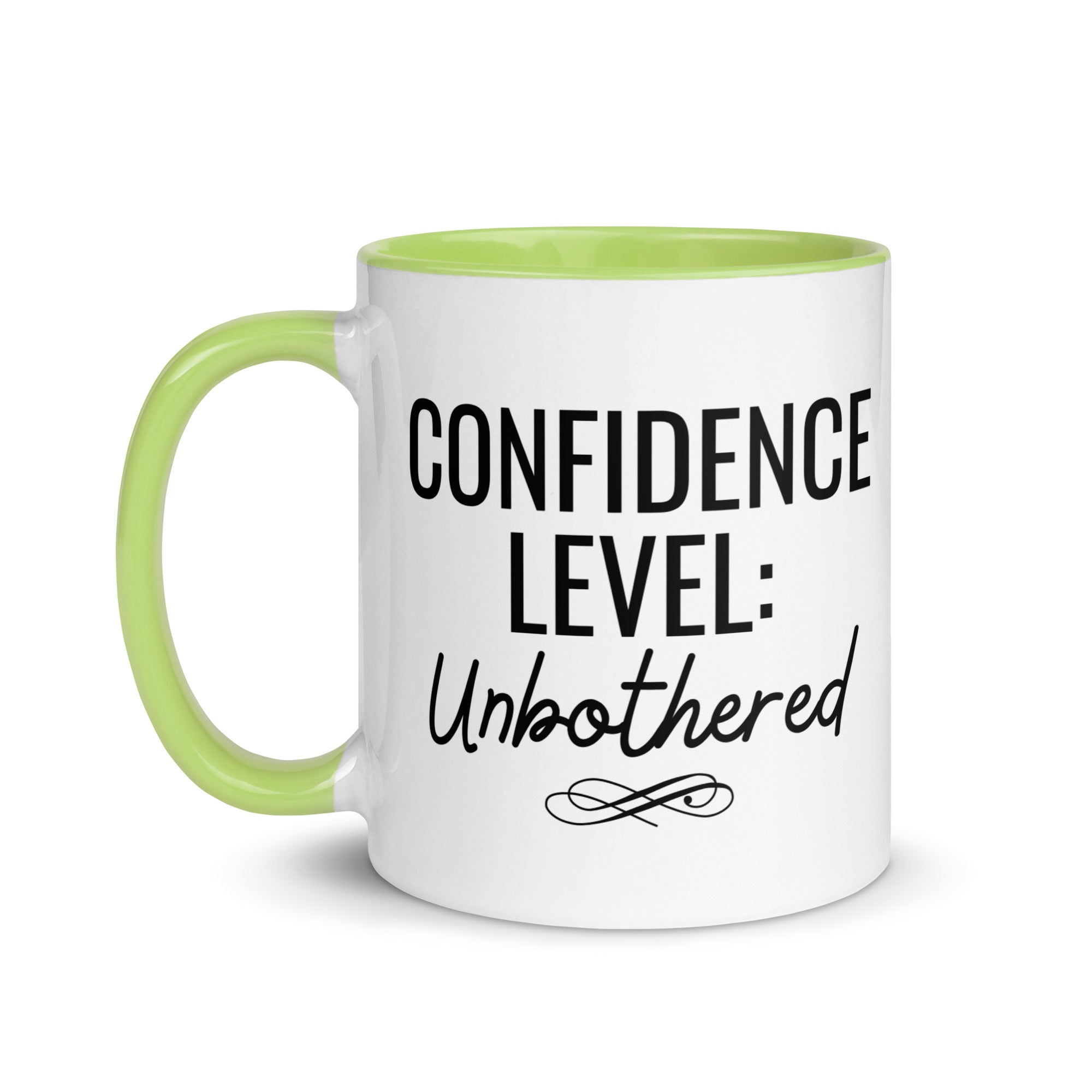 Confidence Level: Unbothered Mug