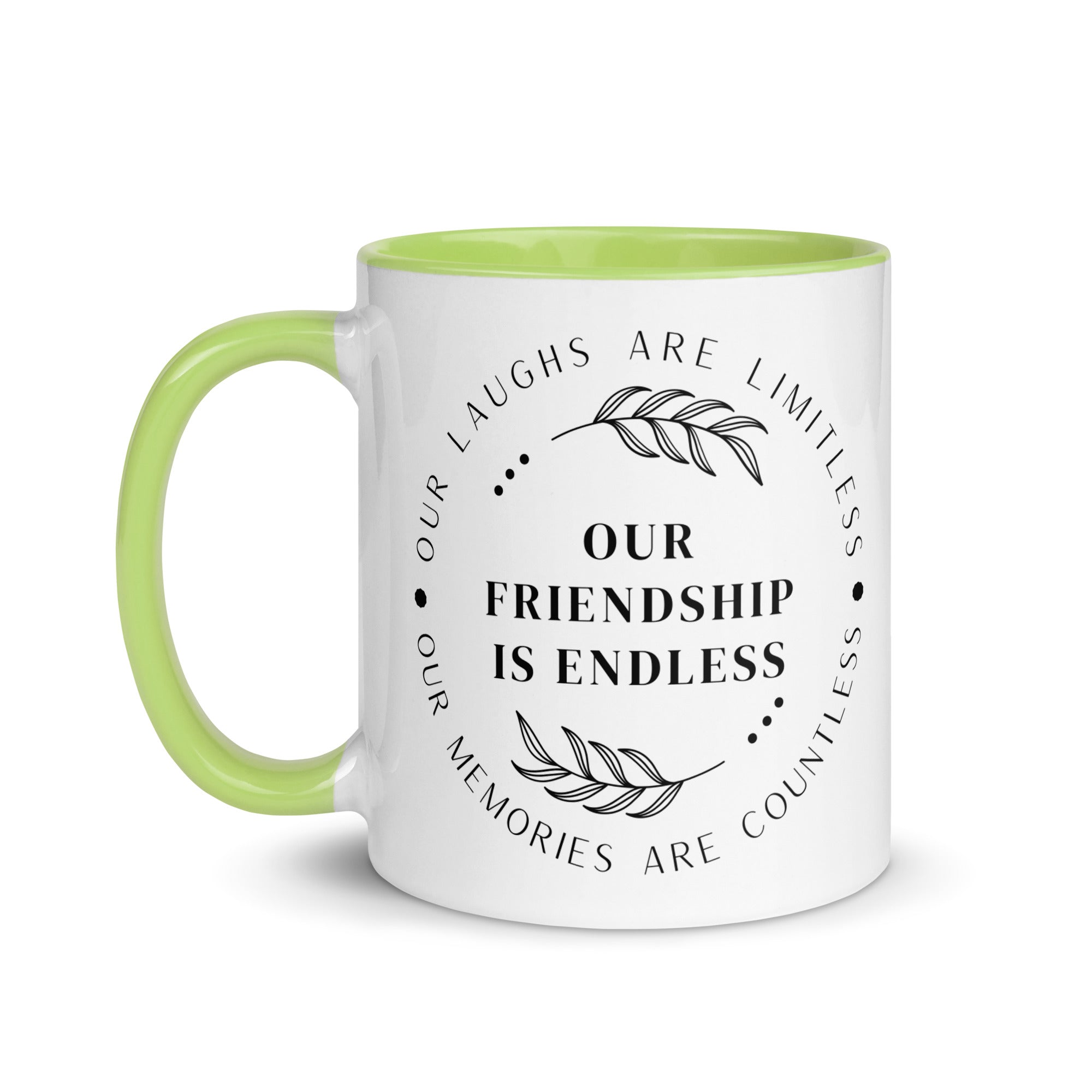 Our Friendship is Endless Mug