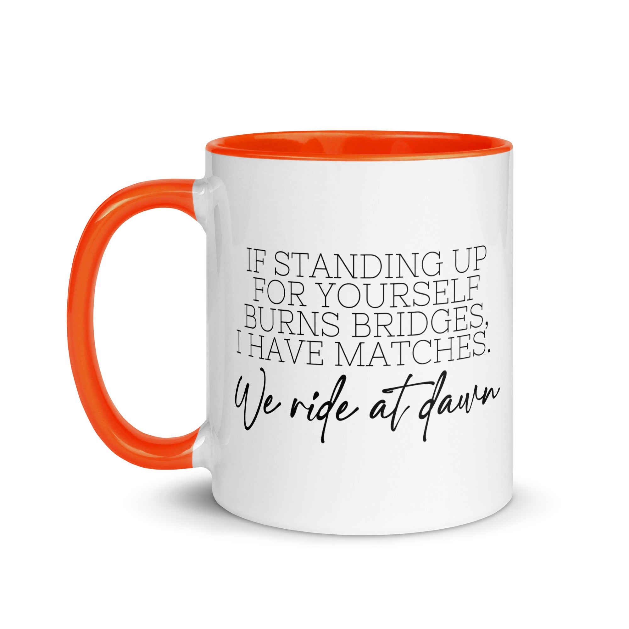 We Ride at Dawn Mug