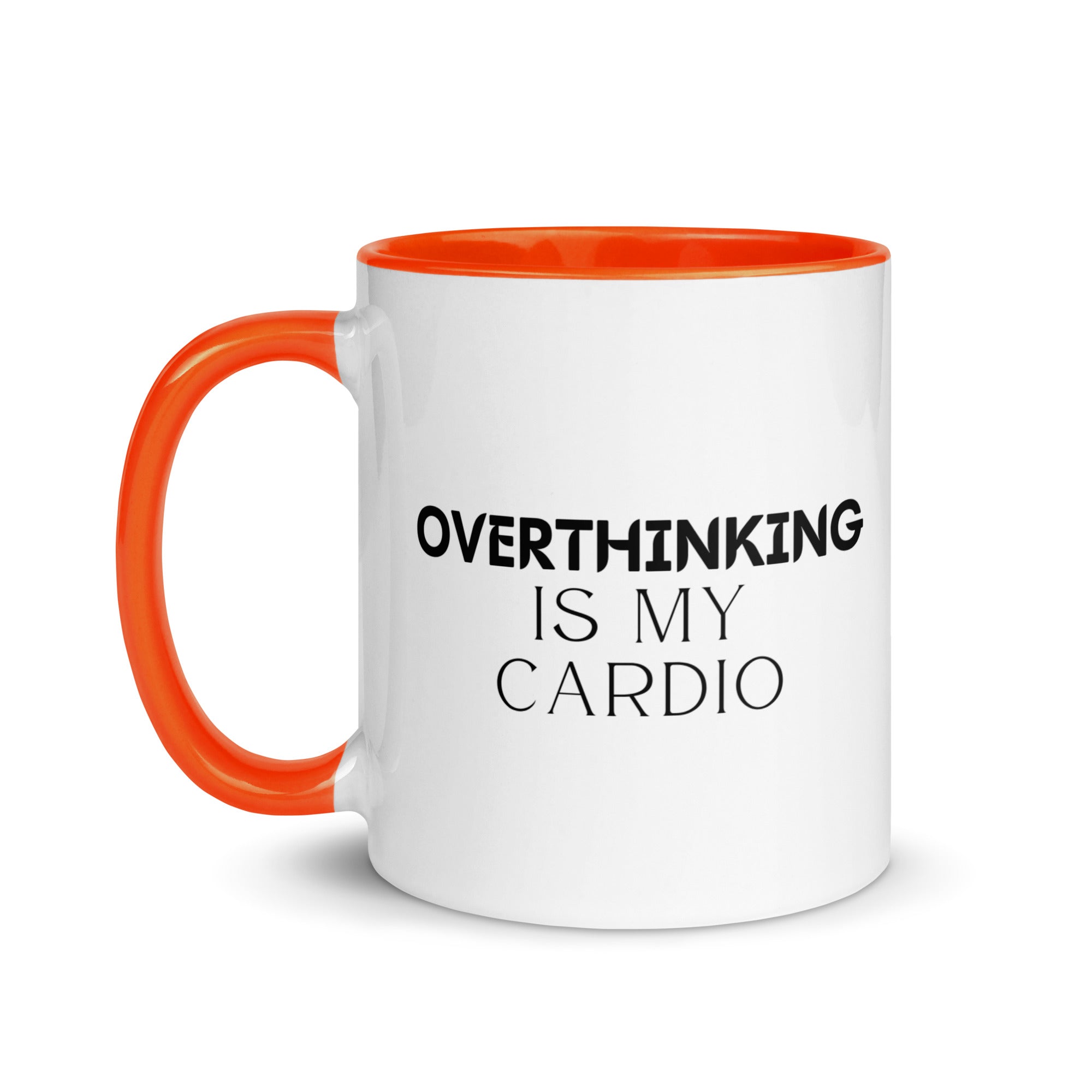 Overthinking is My Cardio Mug