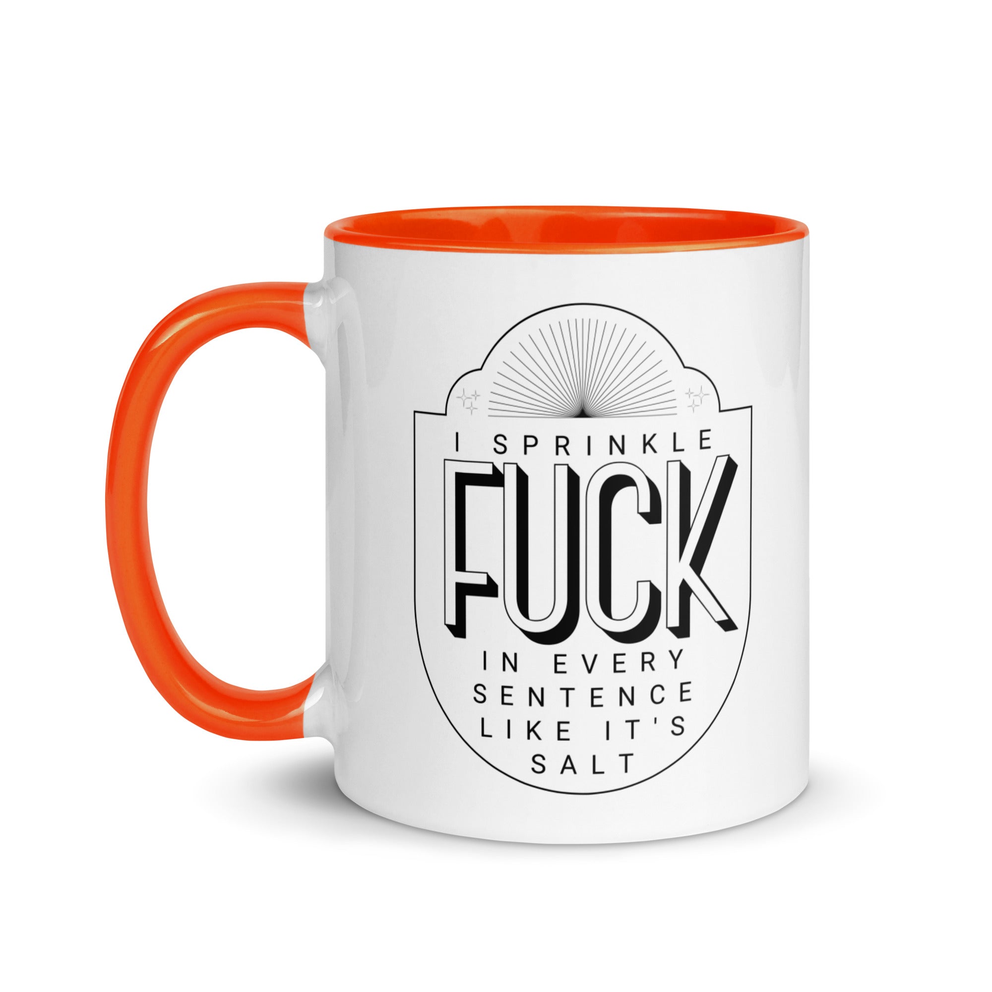 Sprinkle Fuck Like Salt Mug
