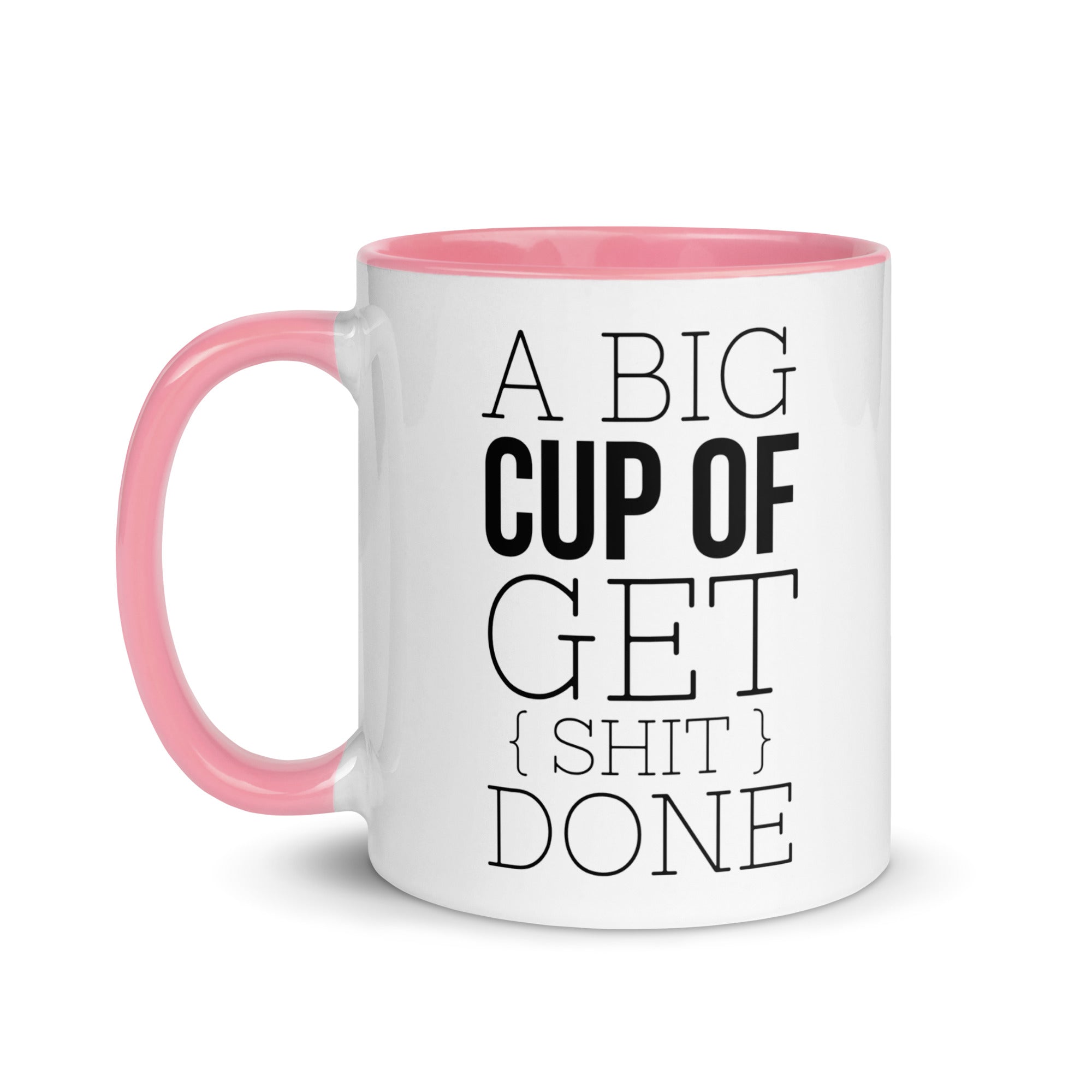 A Big Cup of Get Shit Done