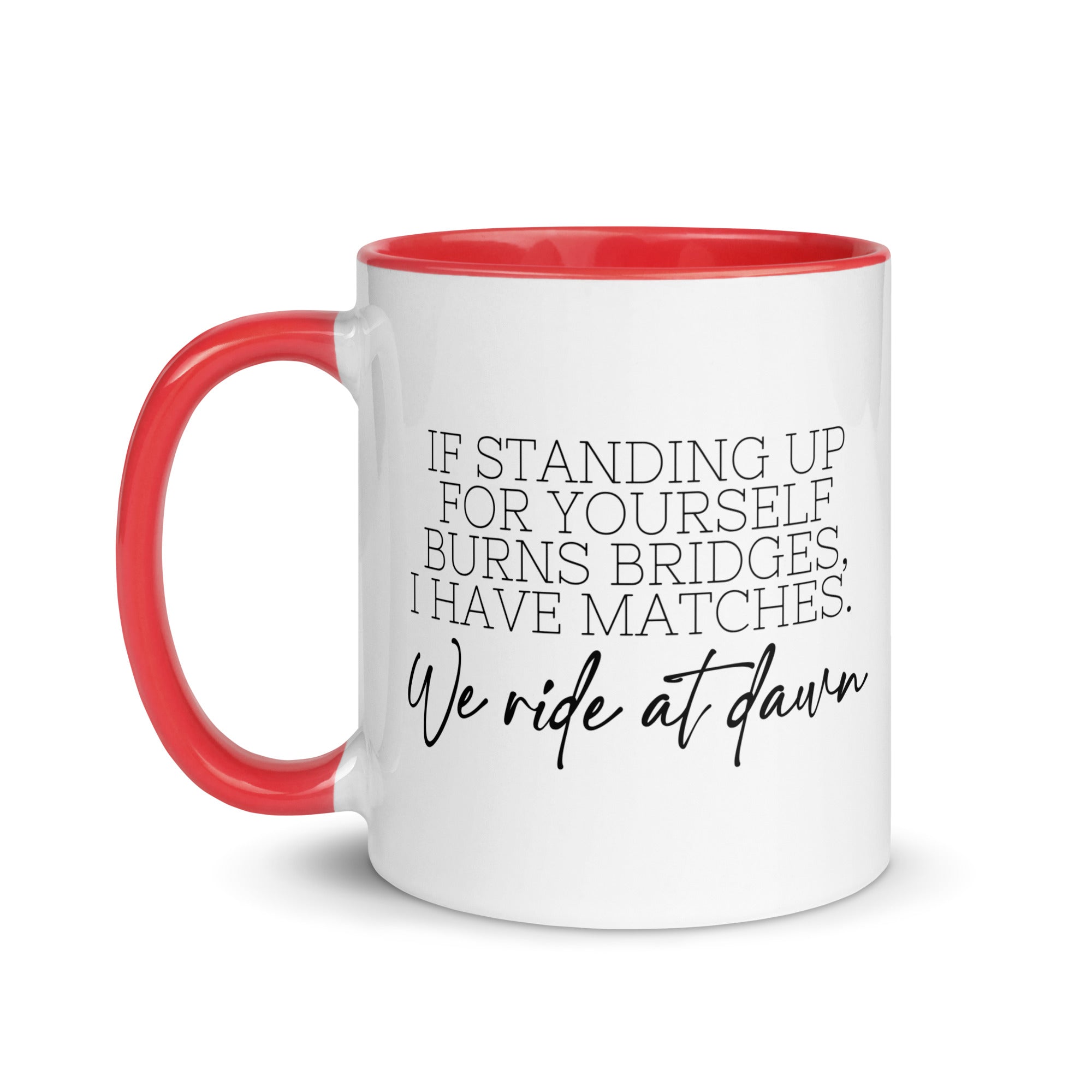We Ride at Dawn Mug