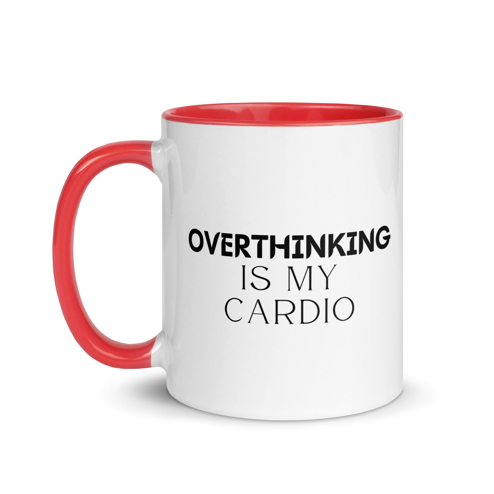 Overthinking is My Cardio Mug