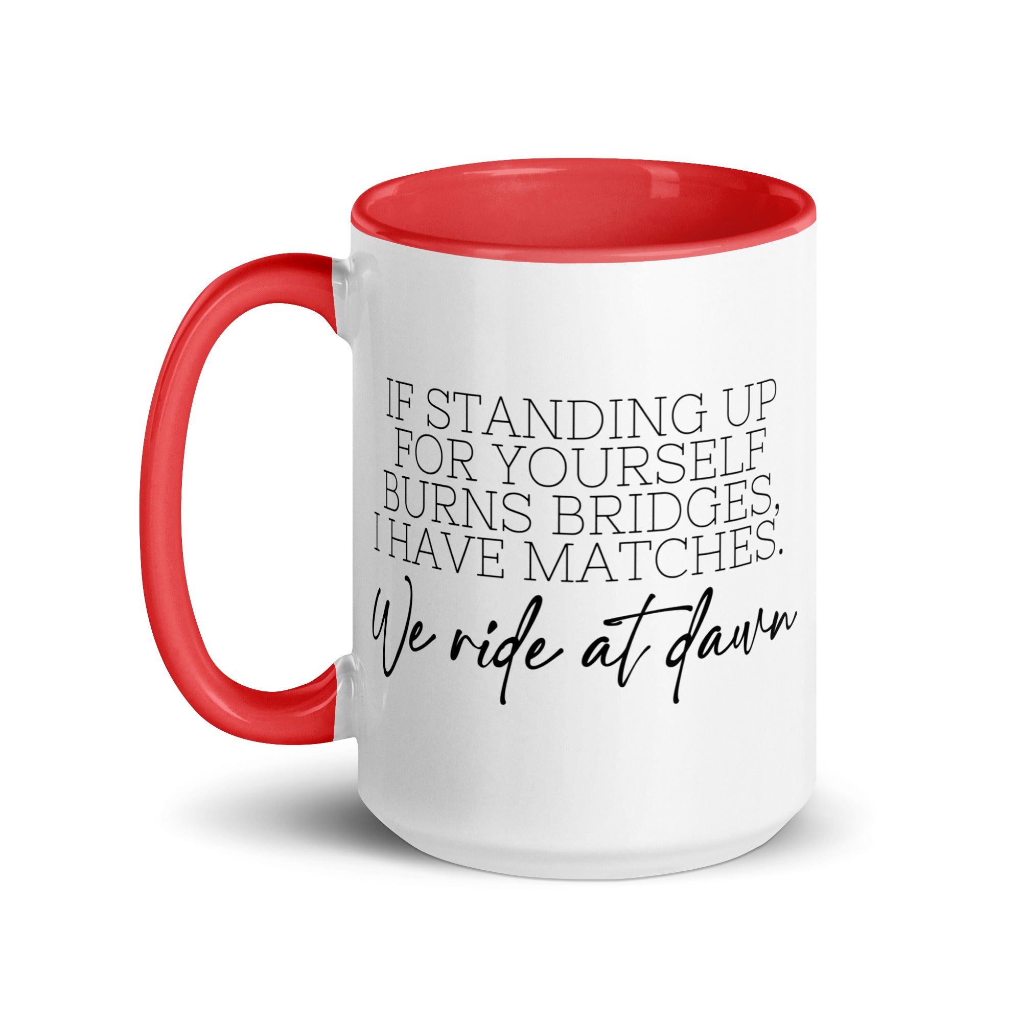 We Ride at Dawn Mug
