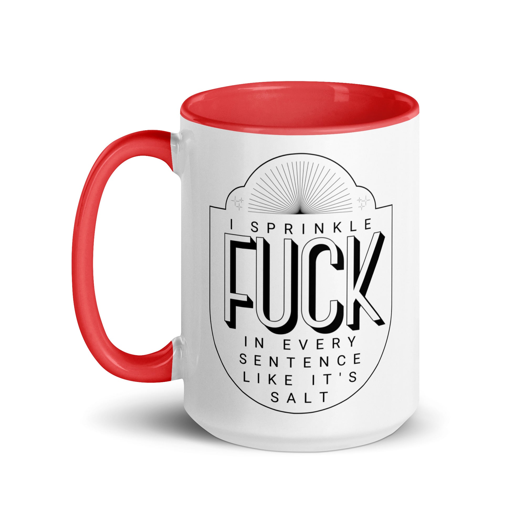 Sprinkle Fuck Like Salt Mug