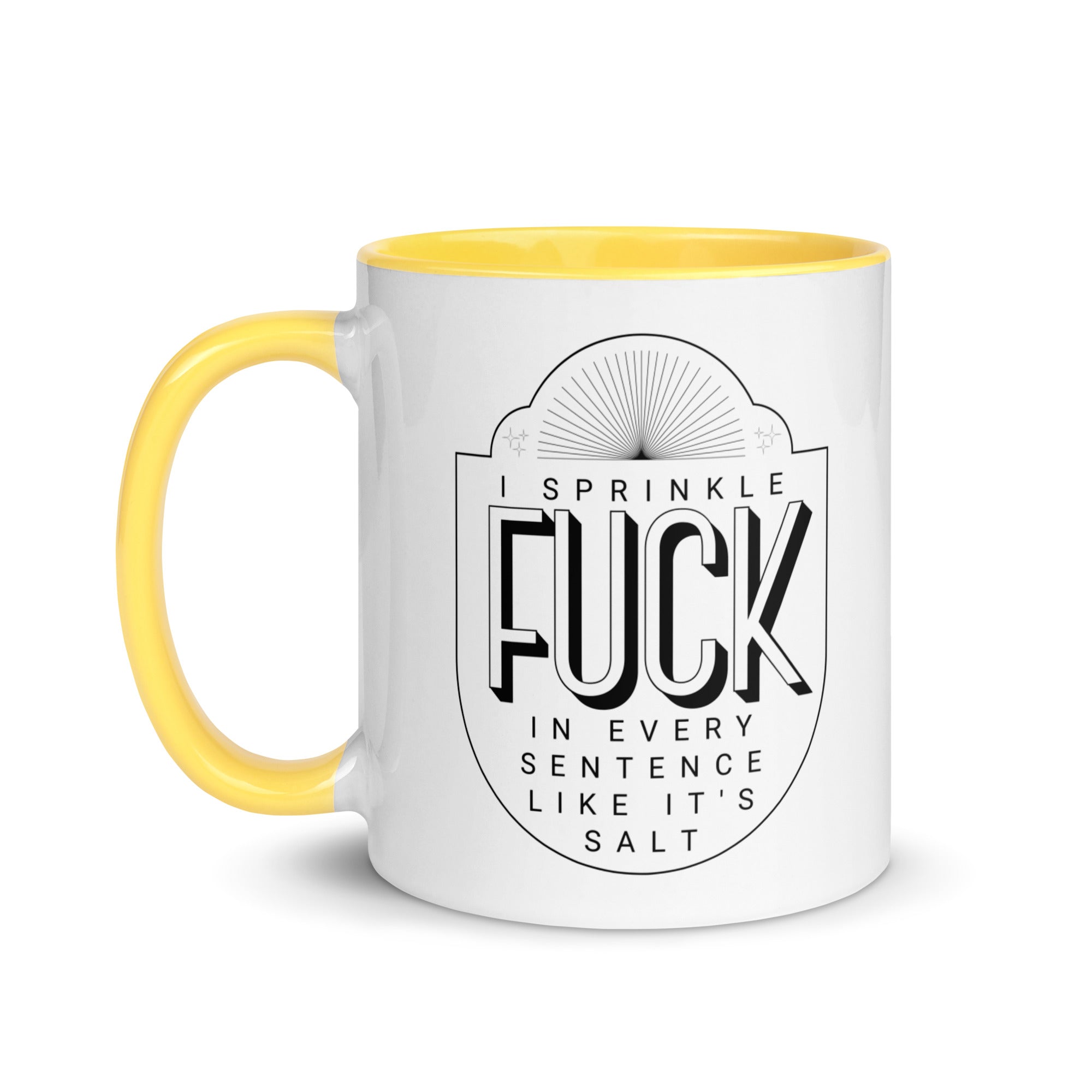Sprinkle Fuck Like Salt Mug