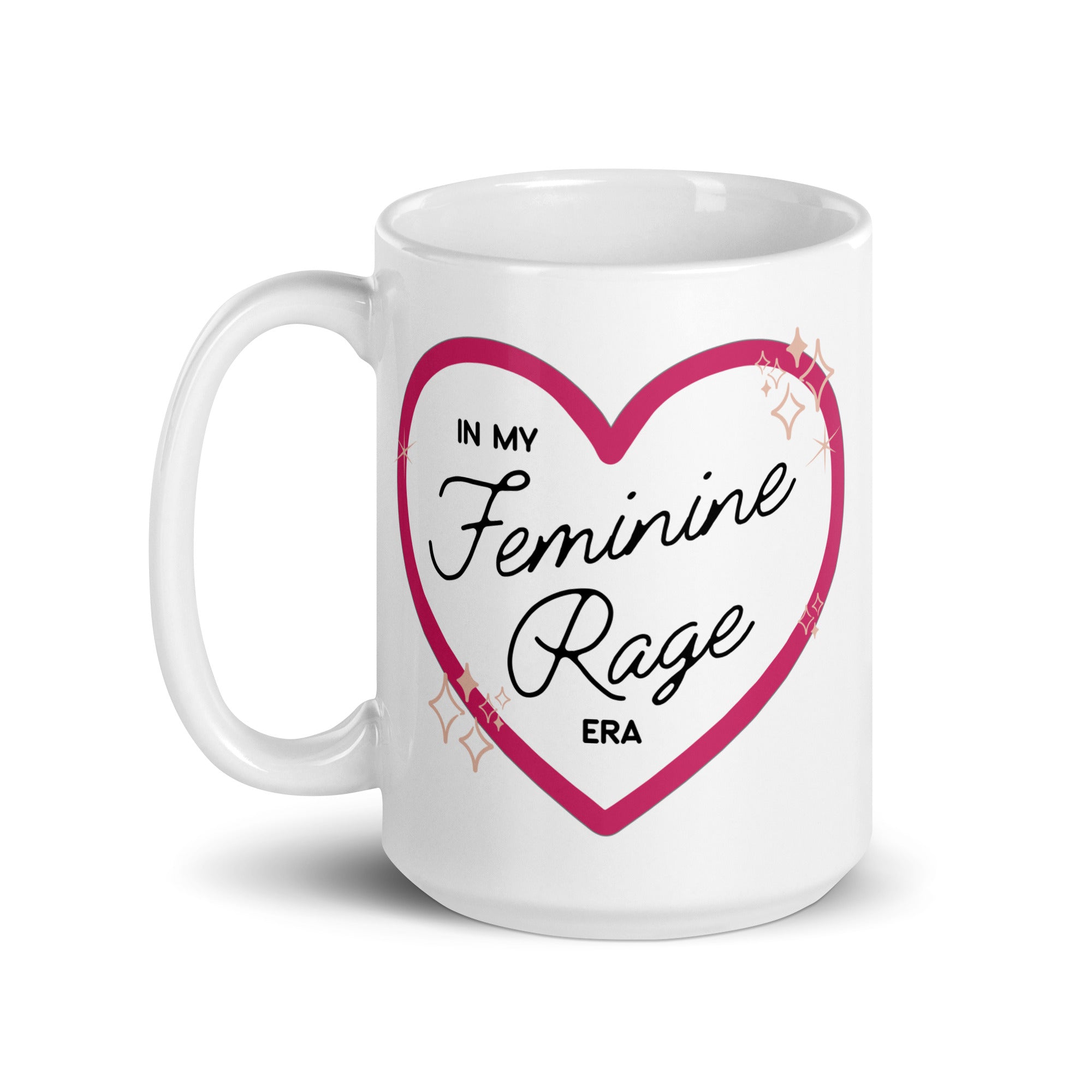 In My Feminine Rage Era Mug