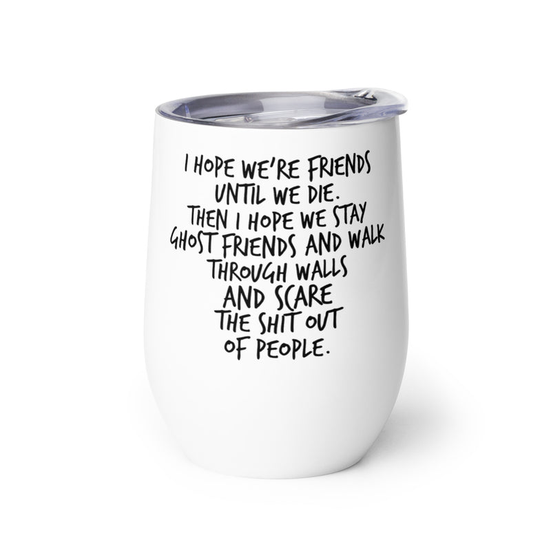 Ghost Friends Wine Tumbler