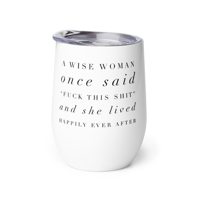Wise Woman Tumbler