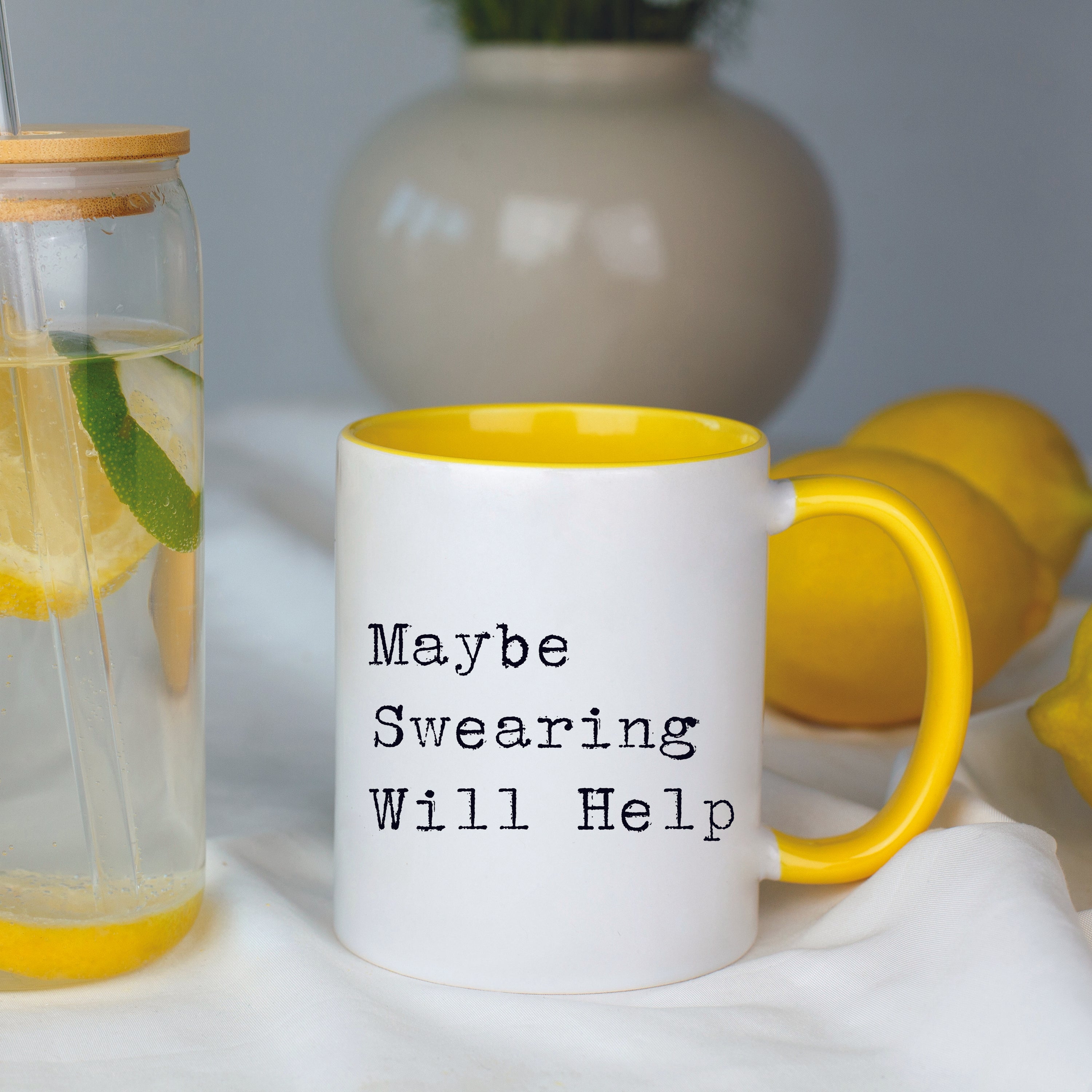 Maybe Swearing Will Help Mug