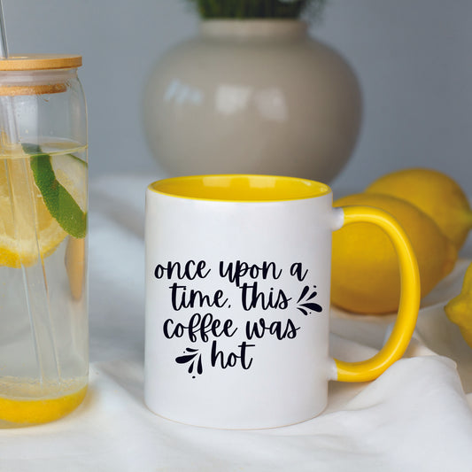 Once Upon a Time This Coffee Was Hot Mug