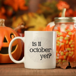 Is it October Yet?