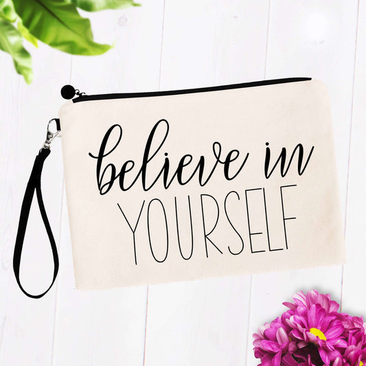 Believe In Yourself