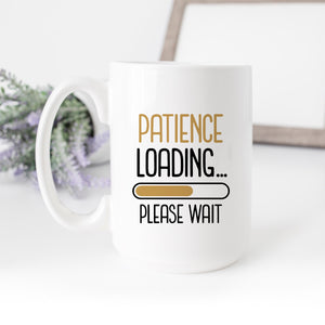 Patience Loading Please Wait